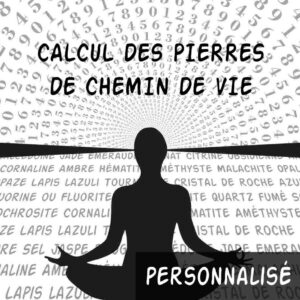 Calcul des Pierres de Chemin de Vie